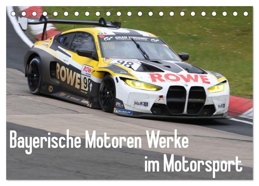Bayerische Motoren Werke im Motorsport (Tischkalender 2024 DIN A5 quer) CALVENDO Monatskalender