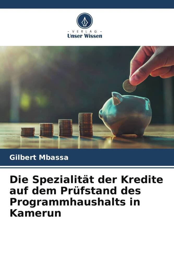 Die Spezialität der Kredite auf dem Prüfstand des Programmhaushalts in Kamerun