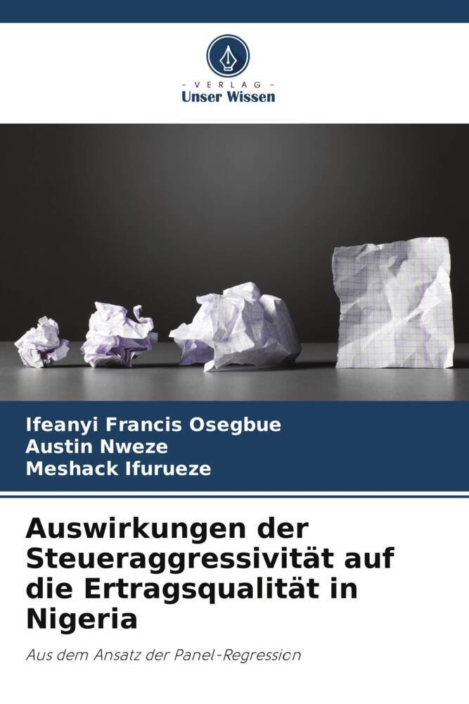 Auswirkungen der Steueraggressivität auf die Ertragsqualität in Nigeria