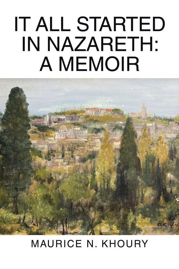 It All Started in Nazareth