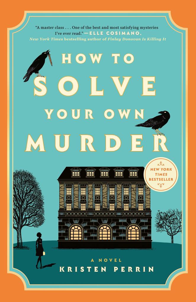 Penguin Publishing Group How To Solve Your Own Murder