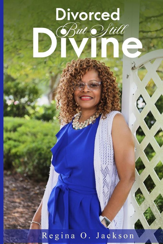 Divorced But Still Divine