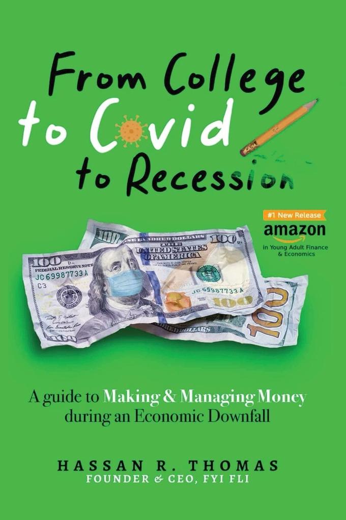 From College To Covid To Recession