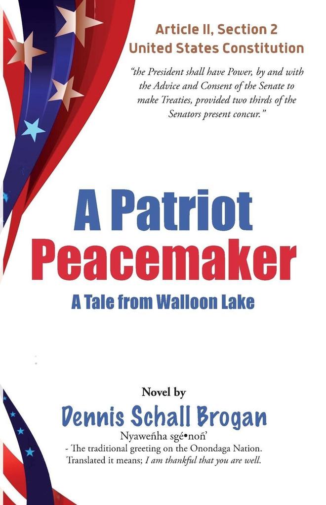 A Patriot Peacemaker