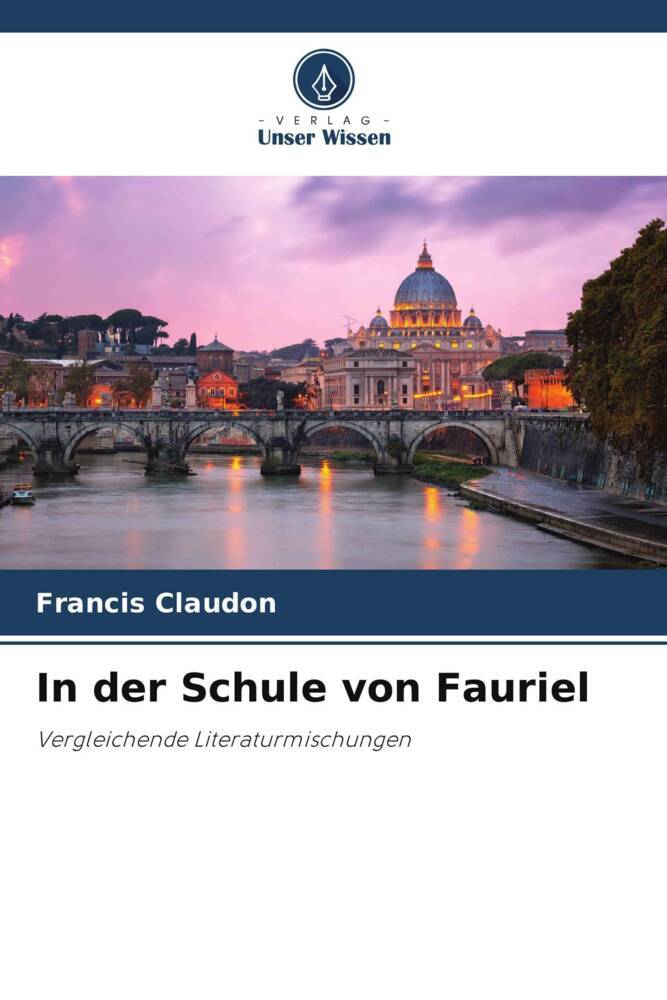 In der Schule von Fauriel