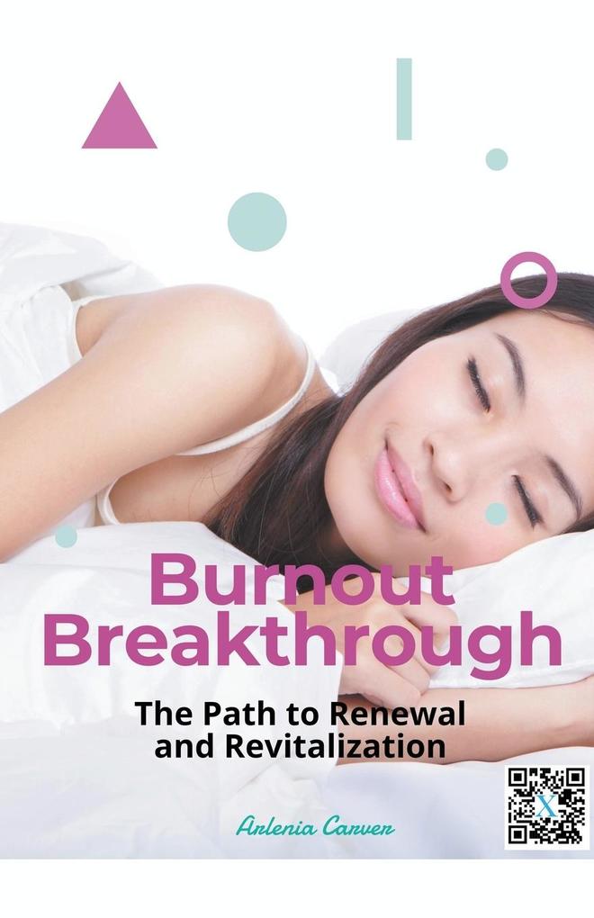 Burnout Breakthrough