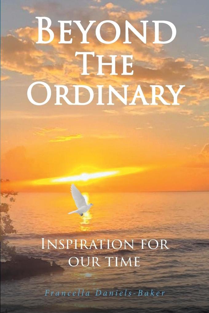 Beyond the Ordinary