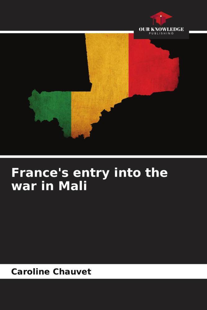 France's entry into the war in Mali