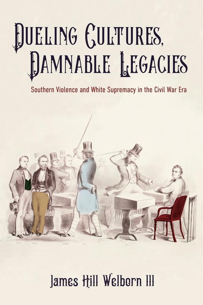 Dueling Cultures Damnable Legacies