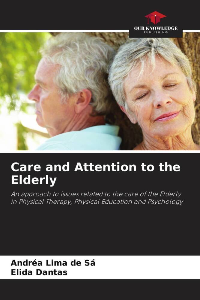 Care and Attention to the Elderly