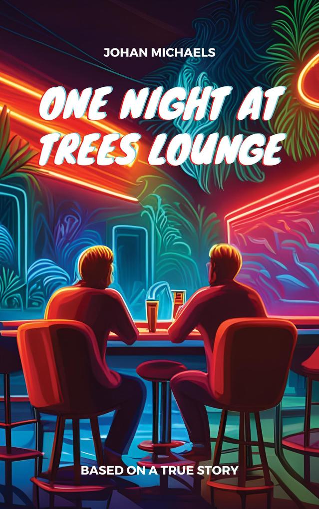One Night at Trees Lounge