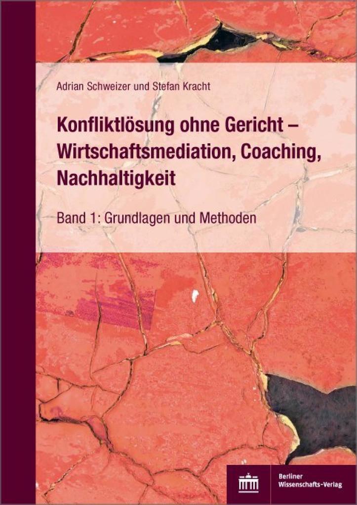 Konfliktlösung ohne Gericht - Wirtschaftsmediation Coaching Nachhaltigkeit