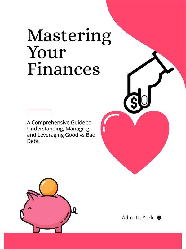Mastering Your Finances