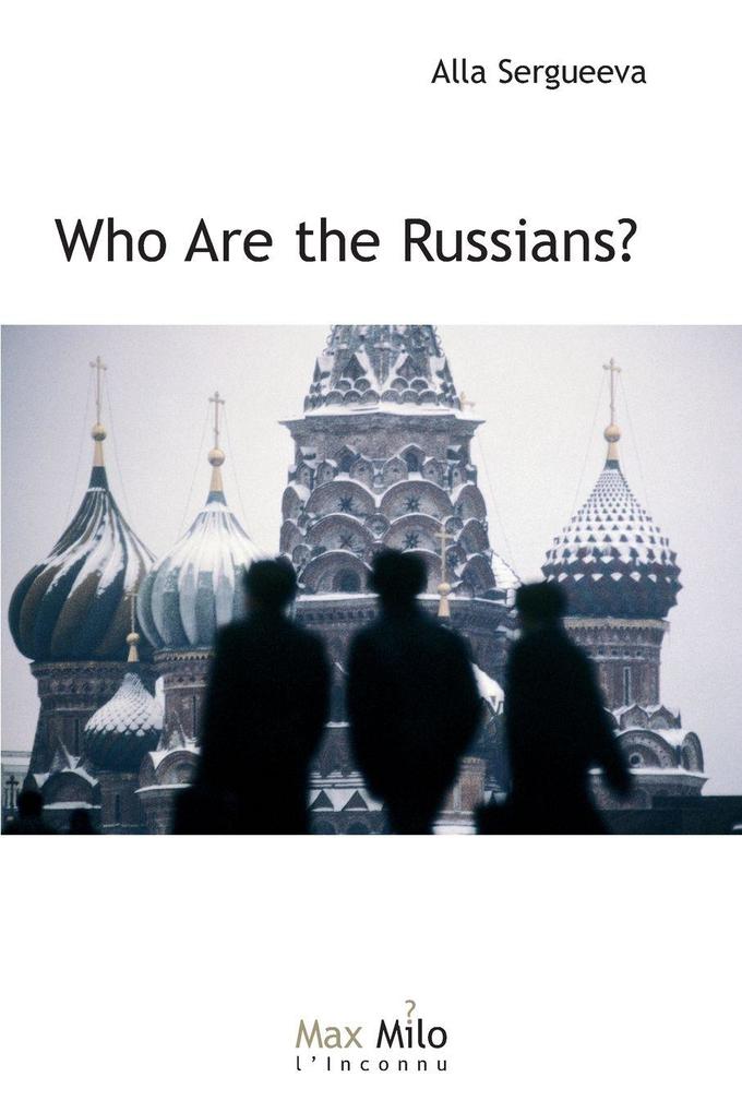 Who are the Russians?