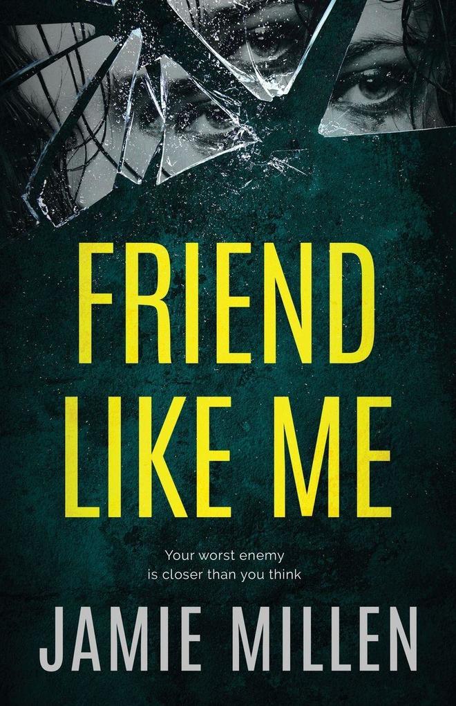 FRIEND LIKE ME