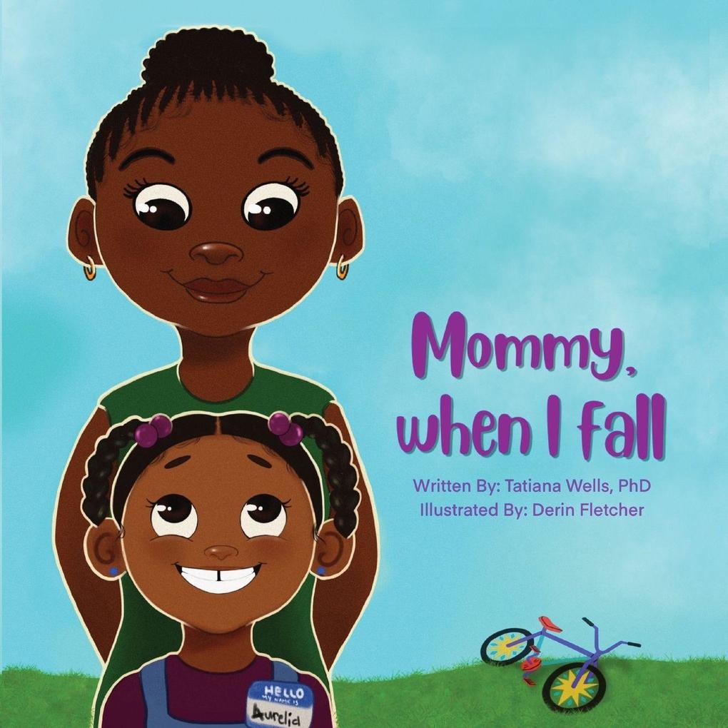 Mommy When I Fall