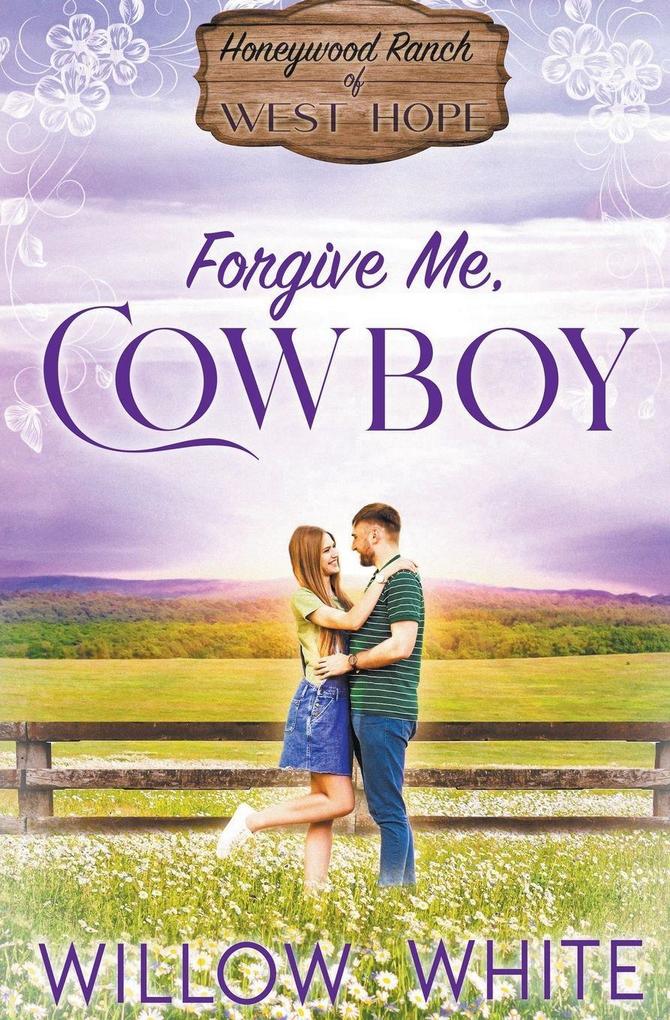 Forgive Me Cowboy