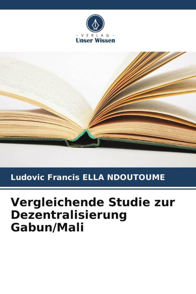 Vergleichende Studie zur Dezentralisierung Gabun/Mali