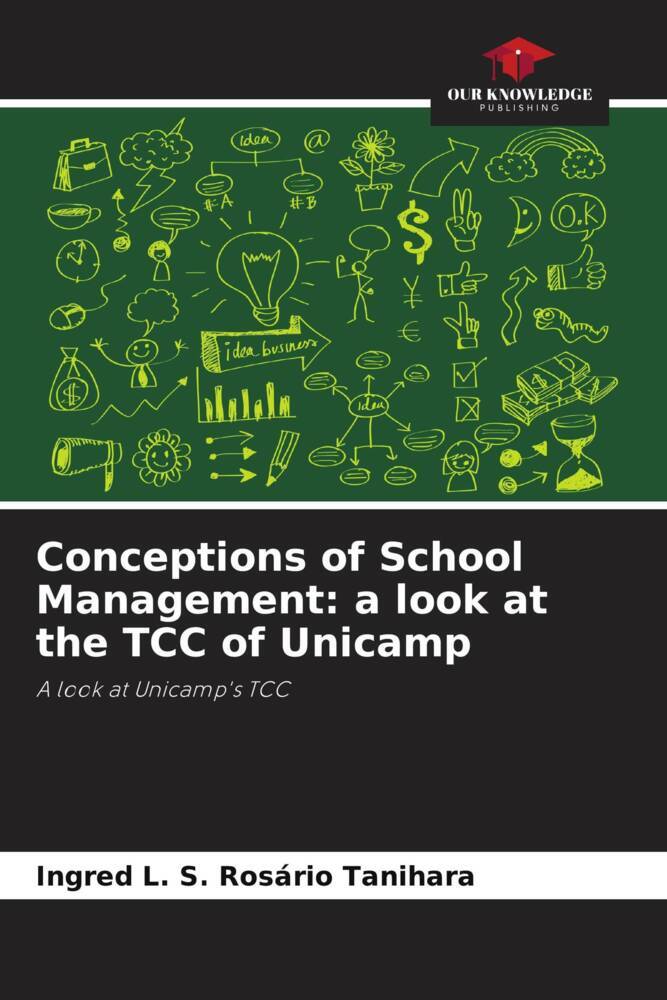 Conceptions of School Management: a look at the TCC of Unicamp
