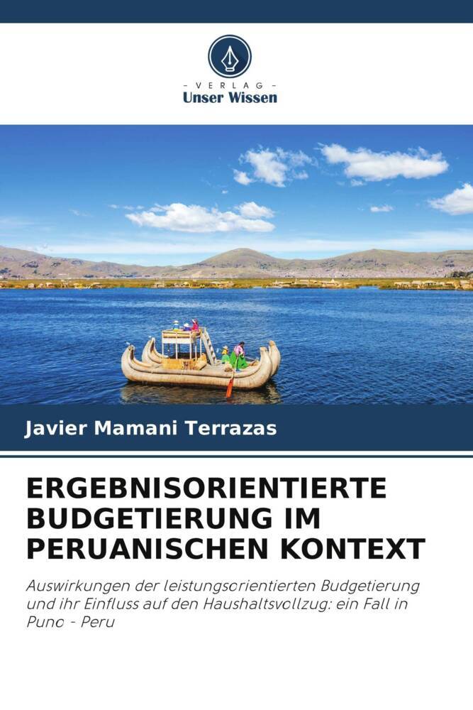 ERGEBNISORIENTIERTE BUDGETIERUNG IM PERUANISCHEN KONTEXT