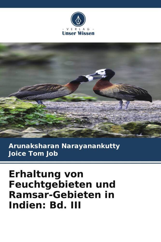 Erhaltung von Feuchtgebieten und Ramsar-Gebieten in Indien: Bd. III