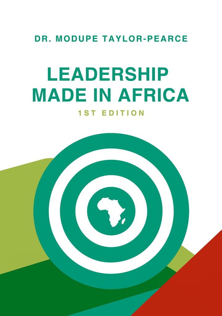 Leadership Made In Africa