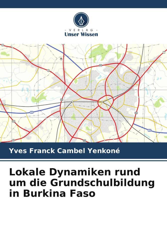 Lokale Dynamiken rund um die Grundschulbildung in Burkina Faso