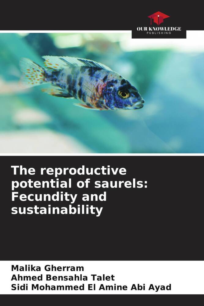 The reproductive potential of saurels: Fecundity and sustainability