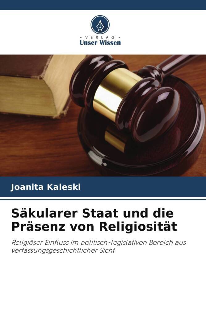 Säkularer Staat und die Präsenz von Religiosität