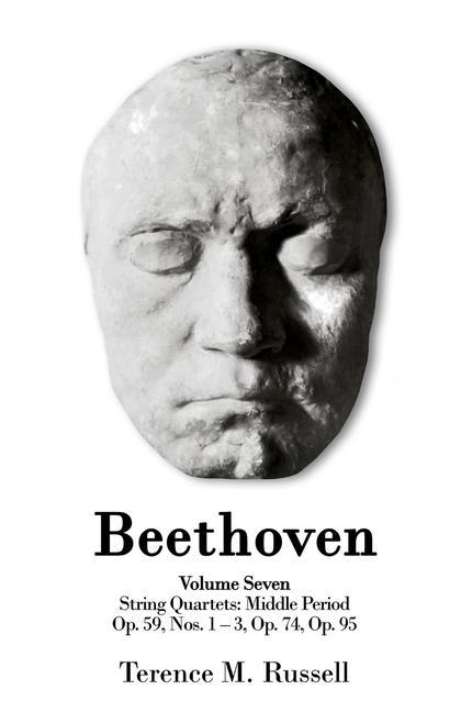 Beethoven - String Quartets - Op.59 Nos.1-3; Op. 74; Op. 95