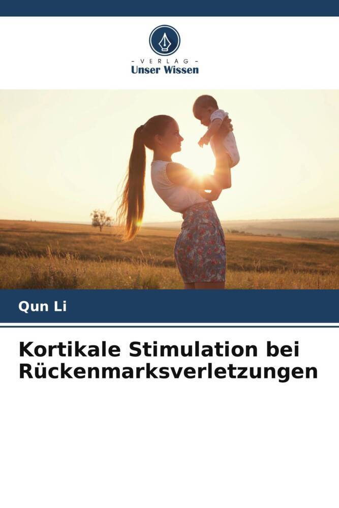 Kortikale Stimulation bei Rückenmarksverletzungen