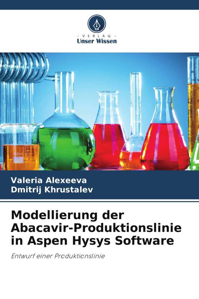 Modellierung der Abacavir-Produktionslinie in Aspen Hysys Software