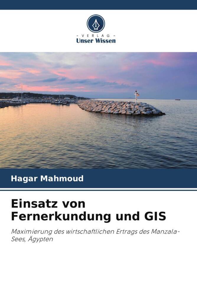 Einsatz von Fernerkundung und GIS