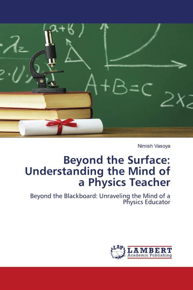 Beyond the Surface: Understanding the Mind of a Physics Teacher