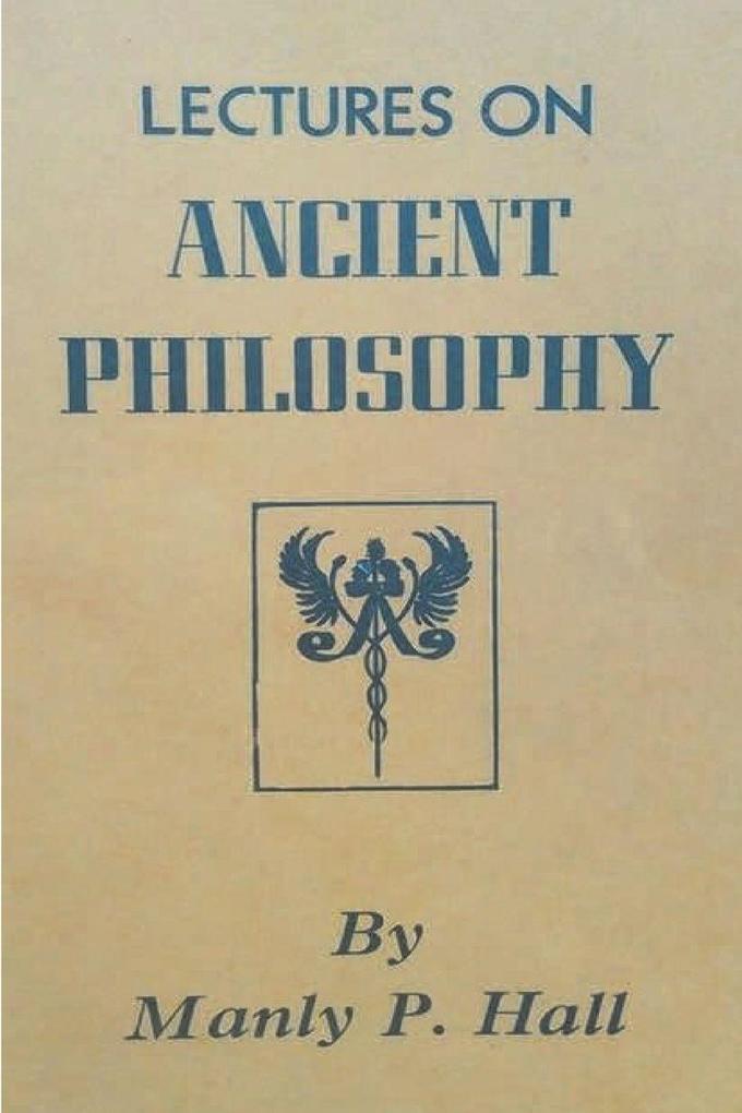 Lectures on Ancient Philosophy