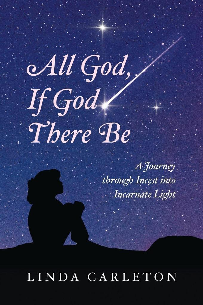 All God If God There Be