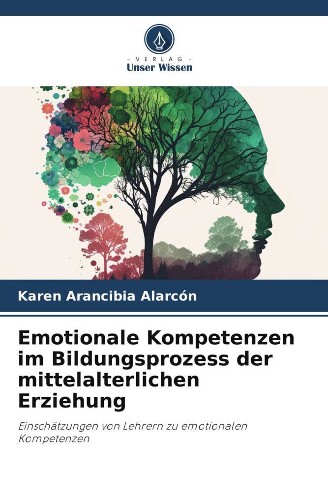 Emotionale Kompetenzen im Bildungsprozess der mittelalterlichen Erziehung