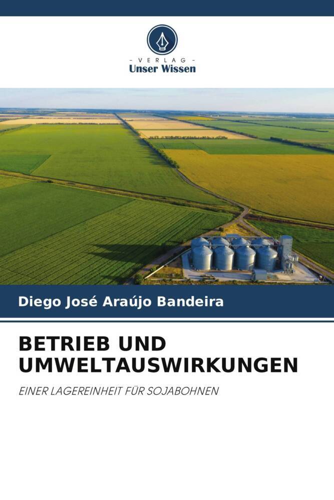 BETRIEB UND UMWELTAUSWIRKUNGEN