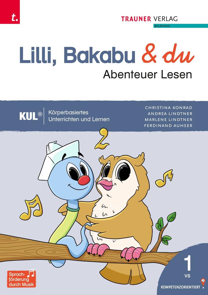 Lilli Bakabu & du - Abenteuer Lesen 1 Fibel