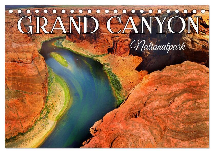 Grand Canyon Nationalpark (Tischkalender 2024 DIN A5 quer) CALVENDO Monatskalender