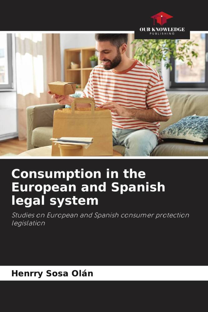 Consumption in the European and Spanish legal system