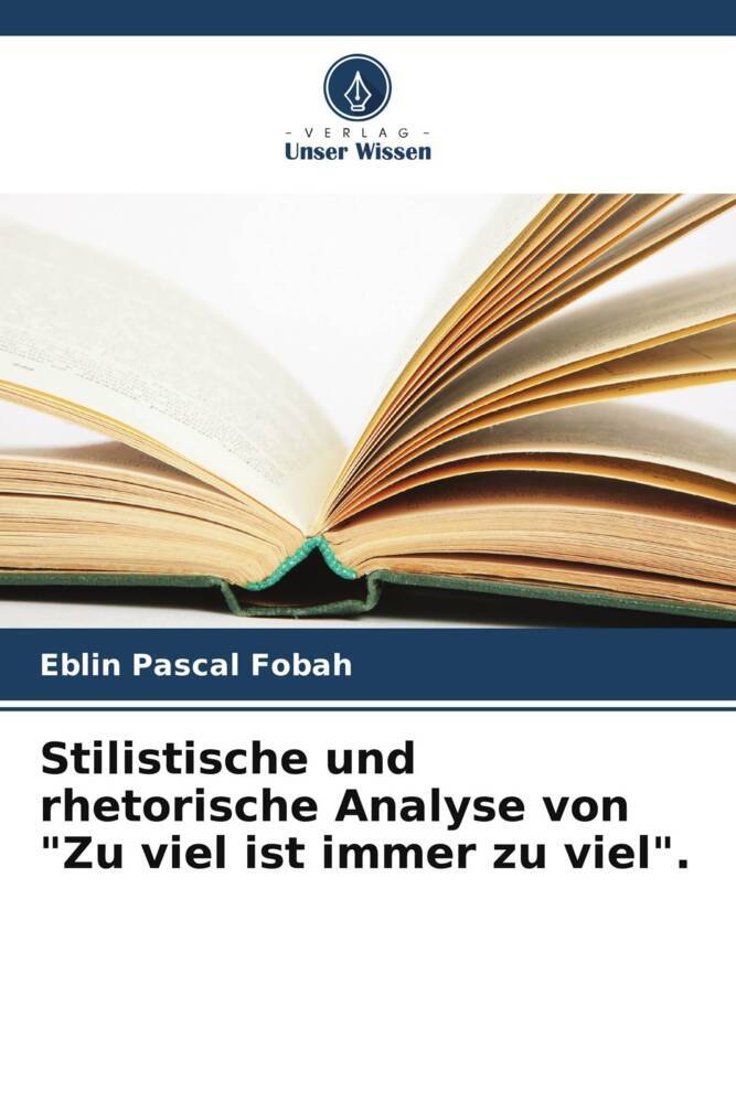 Stilistische und rhetorische Analyse von 'Zu viel ist immer zu viel'.