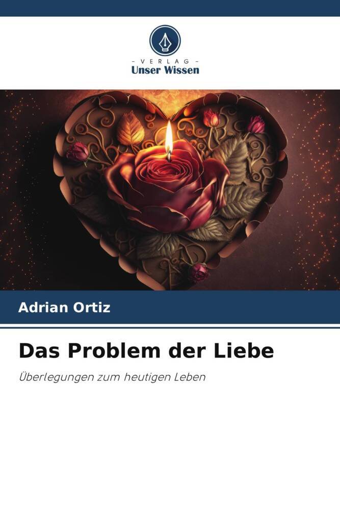 Das Problem der Liebe