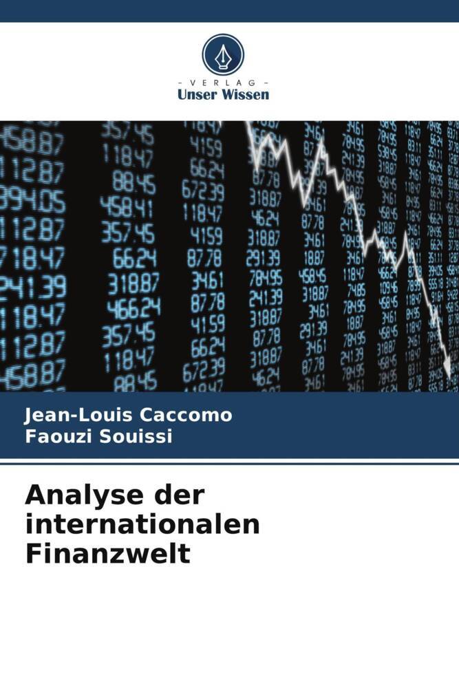 Analyse der internationalen Finanzwelt