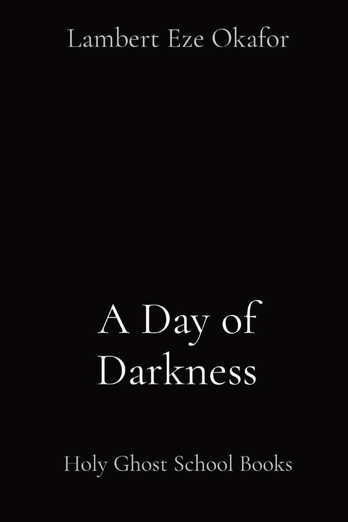 A Day of Darkness