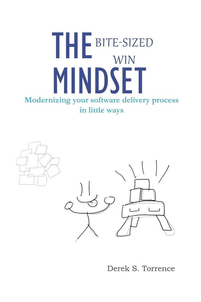 The Bite-Sized Win Mindset