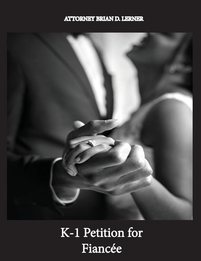 K-1 Petition for Fiancée