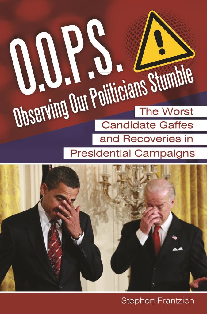 O.O.P.S.: Observing Our Politicians Stumble