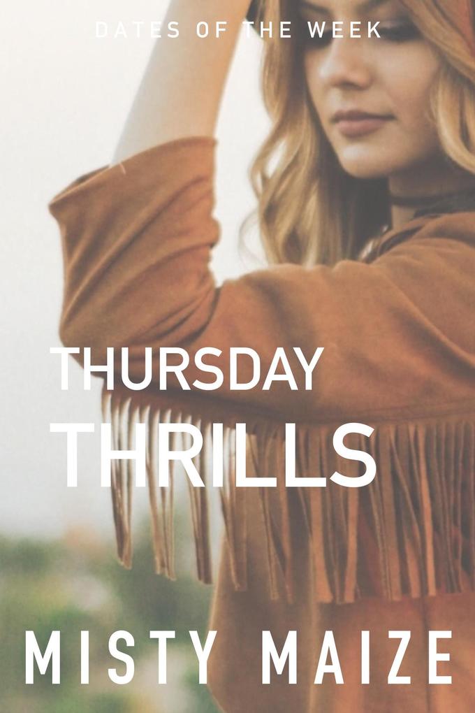 Thursday Thrills (Meet Cute #7)