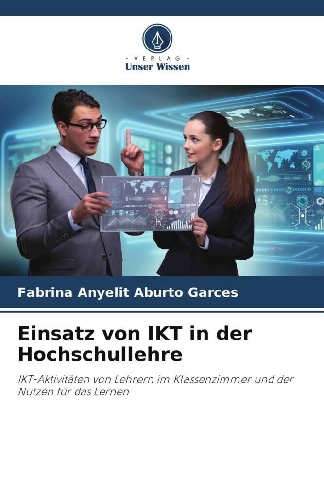 Einsatz von IKT in der Hochschullehre